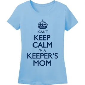 I Can't Keep Calm I'm A Keeper's Mom Soccer T-Shirt